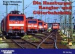 Die Hamburger Rangier- und Güterbahnhöfe