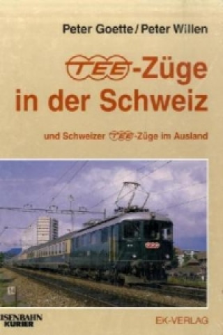 TEE-Züge in der Schweiz