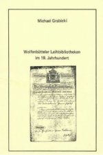 Wolfenbütteler Leihbibliotheken im 19. Jahrhundert