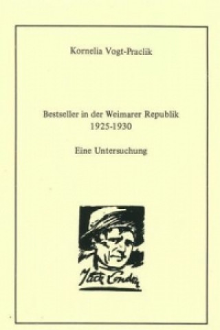 Bestseller in der Weimarer Republik 1925-1930