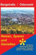 Die reizvollen Landschaften der Bergstraße und des Odenwaldes