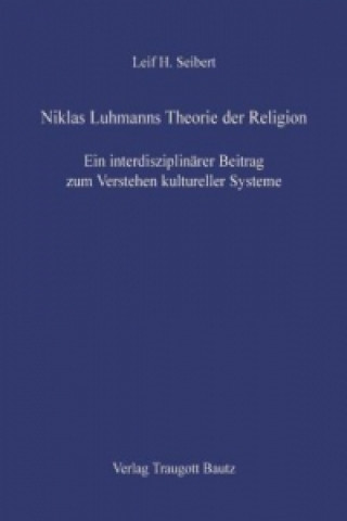 Niklas Luhmanns Theorie der Religion