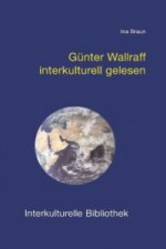 Günter Wallraff interkulturell gelesen