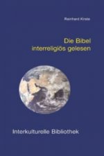 Die Bibel interreligiös gelesen