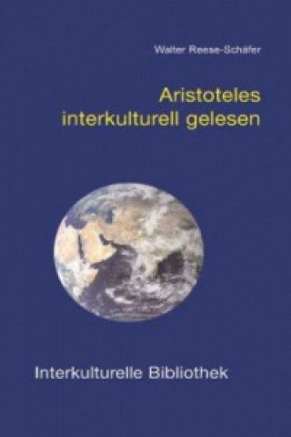 Aristoteles interkulturell gelesen