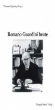 Romano Guardini heute