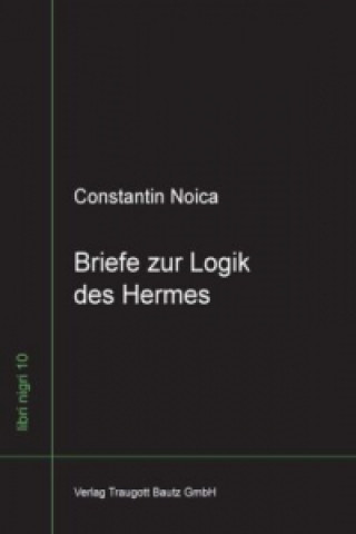 Briefe zur Logik des Hermes