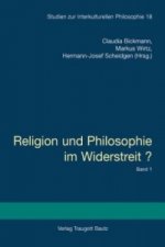 Religion und Philosophie im Widerstreit? - Gebundene Ausgabe, 2 Bde.
