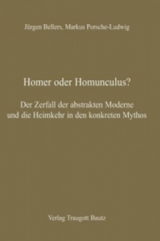 Homer oder Homunculus?