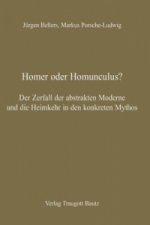 Homer oder Homunculus?