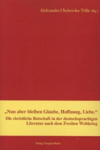 Nun aber bleiben Glaube, Hoffnung, Liebe.