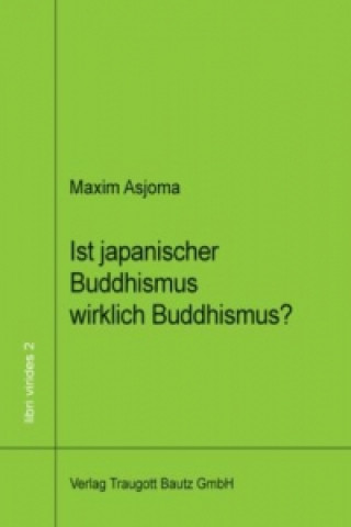 Ist japanischer Buddhismus wirklich Buddhismus?