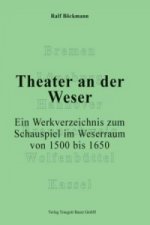 Theater an der Weser.