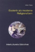 Esoterik als moderne Religionsform