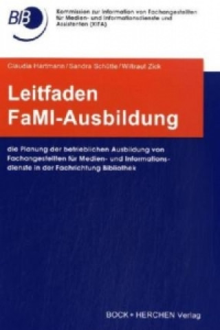 Leitfaden FaMI-Ausbildung