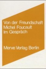 Von der Freundschaft als Lebensweise