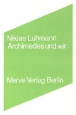 Archimedes und wir