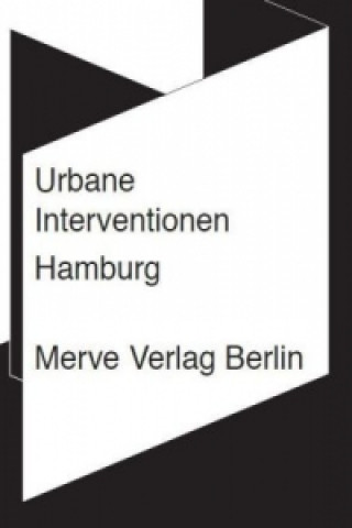 Urbane Interventionen Hamburg