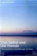 Das Selbst und die Fremde