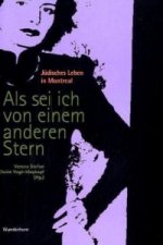 Als sei ich von einem anderen Stern