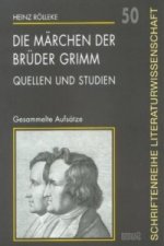 Die Märchen der Brüder Grimm