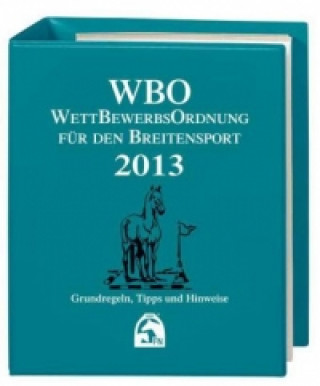 Wettbewerbsordnung für den Breitensport 2013 (WBO)