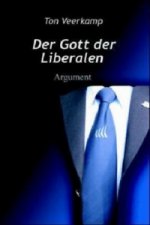 Der Gott der Liberalen