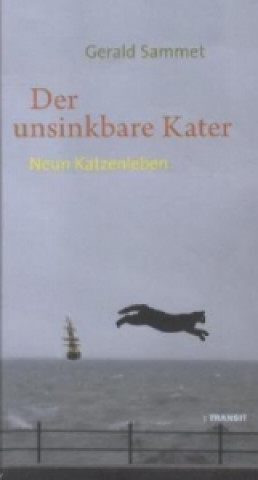 Der unsinkbare Kater