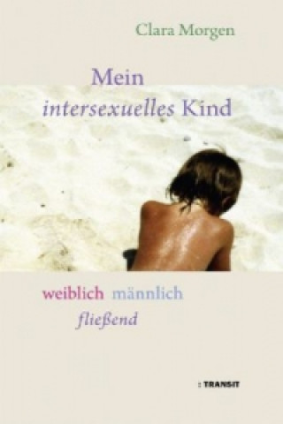 Mein intersexuelles Kind