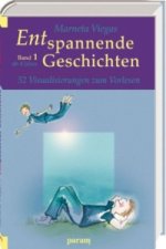 Entspannende Geschichten. Bd.1