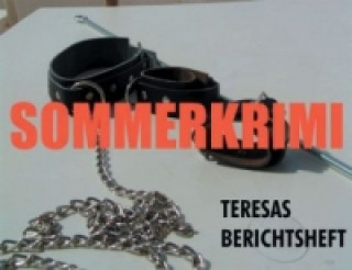 Teresas Berichtsheft