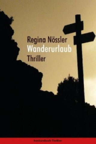 Wanderurlaub. Thriller