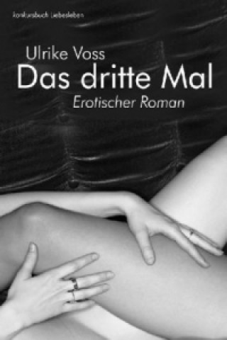 Das dritte Mal