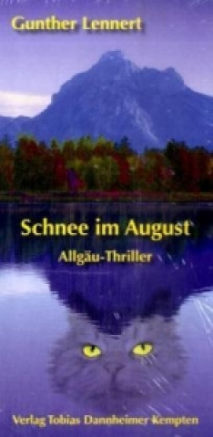 Schnee im August