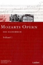 Mozarts Opern. Teilbd.1-2