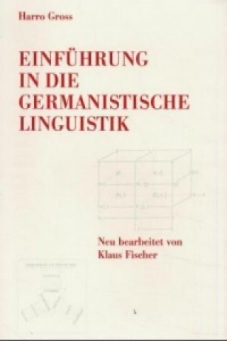 Einführung in die germanistische Linguistik