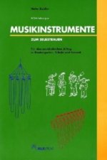 Musikinstrumente zum Selbstbauen