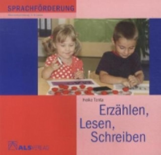 Erzählen, Lesen, Schreiben