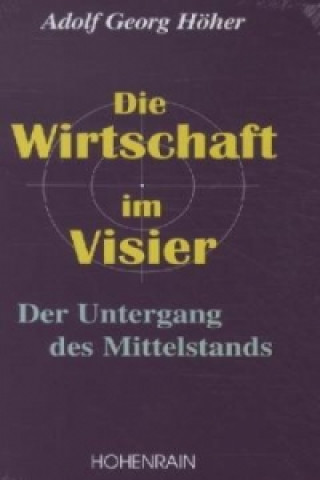 Die Wirtschaft im Visier