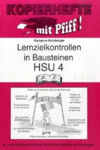 Lernzielkontrollen in Bausteinen, HSU 4. Jahrgangsstufe