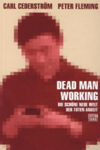 Dead Man Working, deutsche Ausgabe