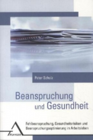 Beanspruchung und Gesundheit