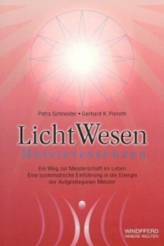 LichtWesen - Meisteressenzen