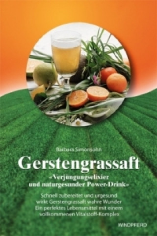 Gerstengrassaft - 