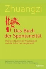 Zhuangzi - Das Buch der Spontaneität