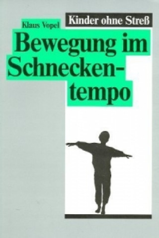 Bewegung im Schneckentempo