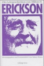 Die Lehrgeschichten von Milton H. Erickson