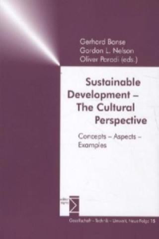 Sustainable Development - The Cultural Perspective