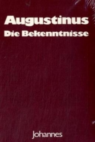 Die Bekenntnisse