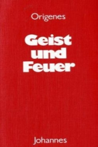 Geist und Feuer